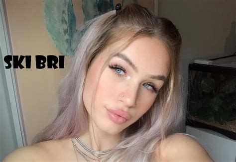 ski bri age|Sky Bri: Wiki, Bio, Age, Height, Family, Boyfriend ...